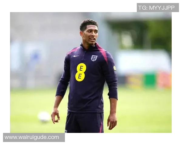 贝林厄姆领衔新时代足球潮流，带领球队冲击更高荣誉